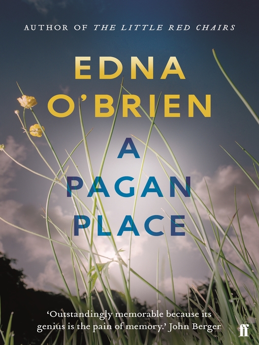 Title details for A Pagan Place by Edna O'Brien - Wait list